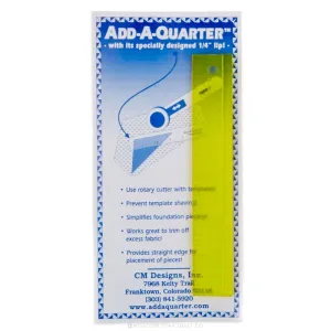 Add A-Quarter Ruler - 1" x 6"