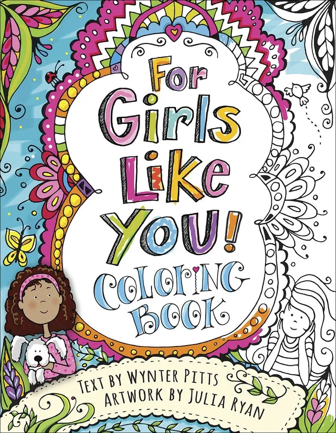 For Girls Like You Coloring Book